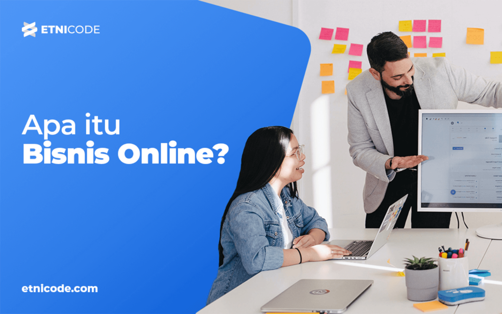 Apa Itu Bisnis Online