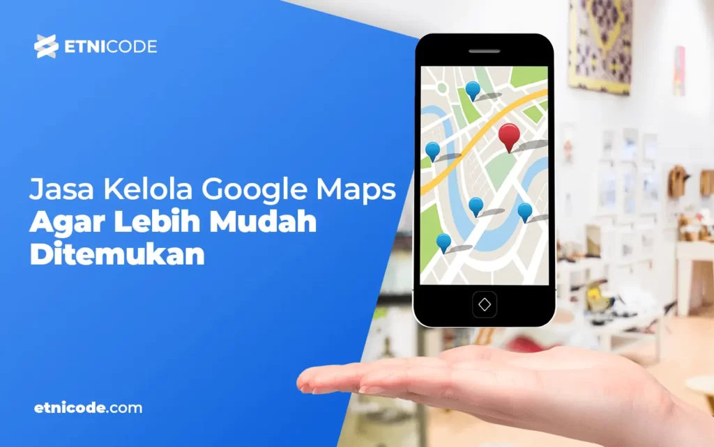 Jasa Kelola Google Maps