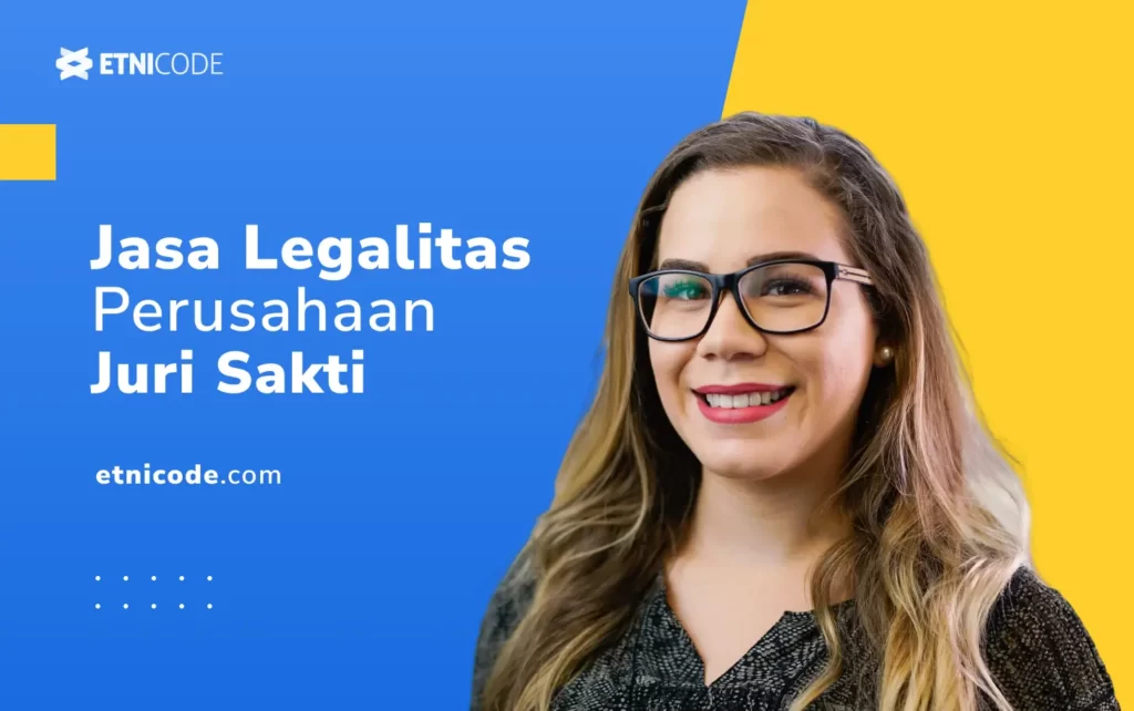 Jasa Legalitas Perusahaan Juri Sakti