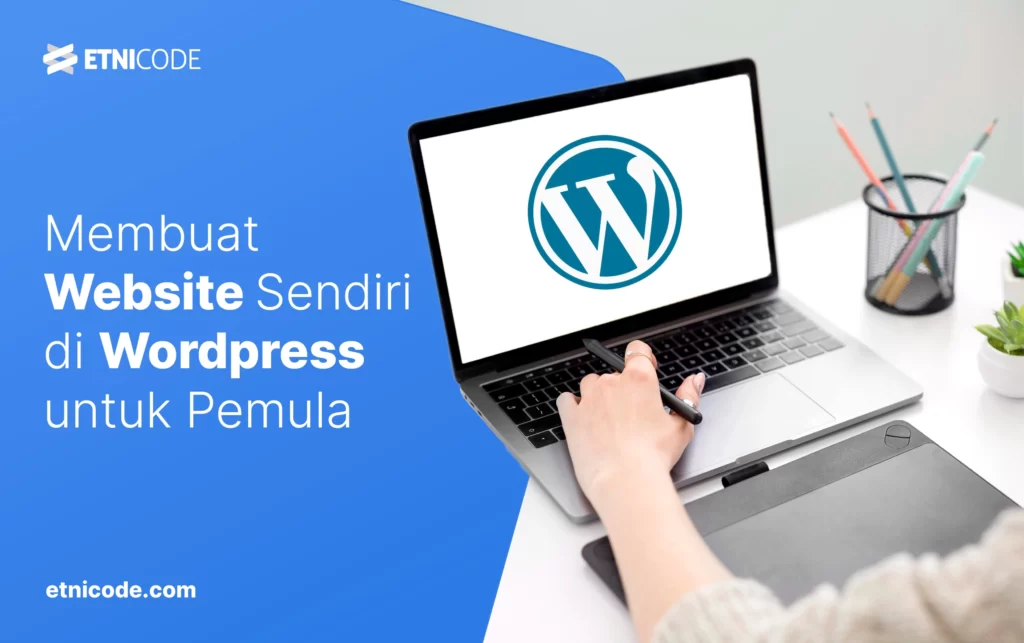 Belajar membuat website dengan wordpress