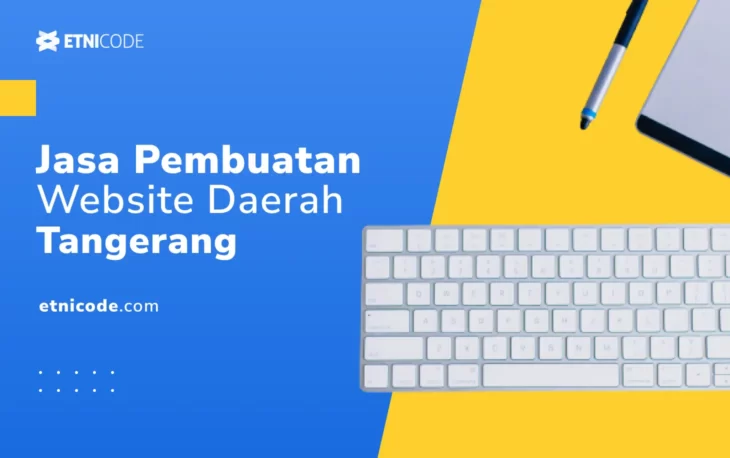 Jasa Pembuatan Website Daerah Tangerang