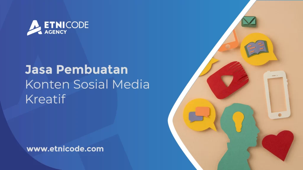 Jasa Pembuatan Konten Sosial Media Kreatif