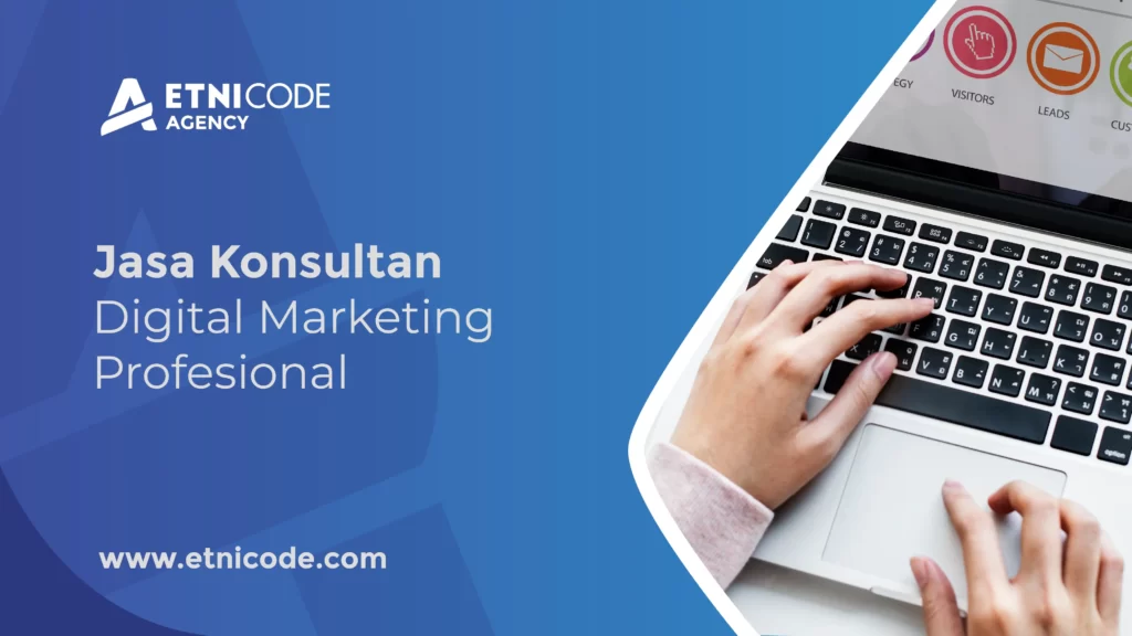 Jasa Konsultan Digital Marketing