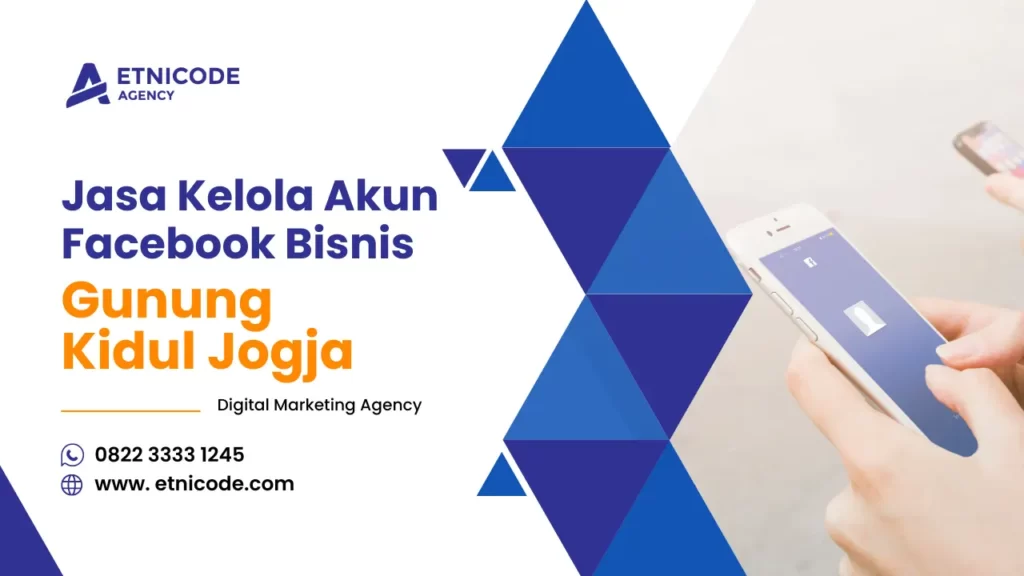 Jasa Kelola Akun Facebook Gunung Kidul