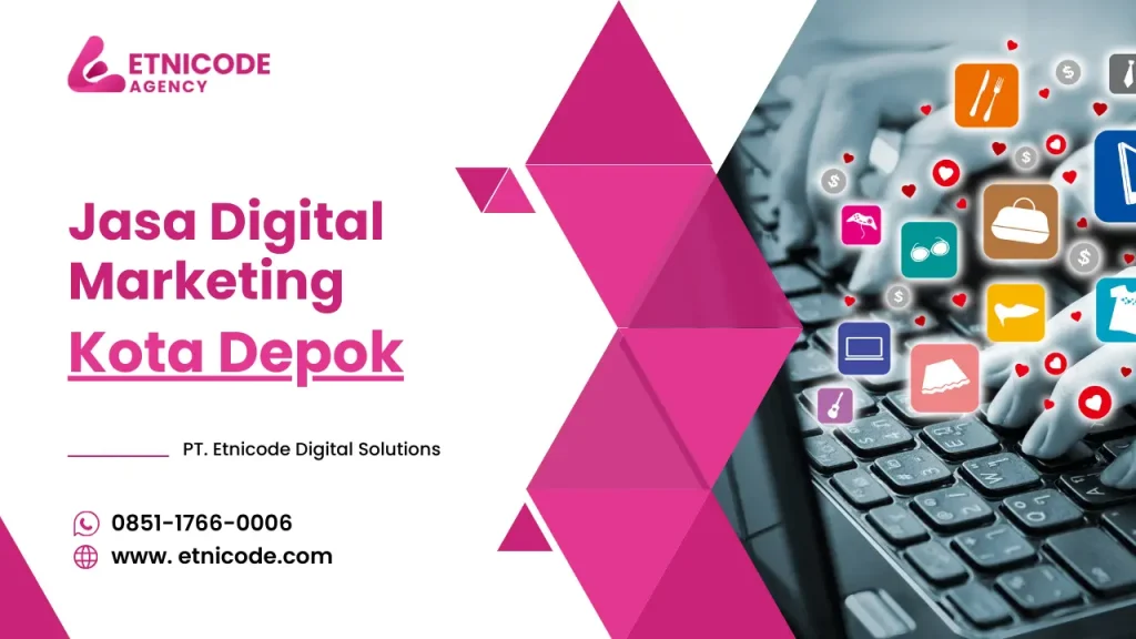 Jasa Digital Marketing Kota Depok