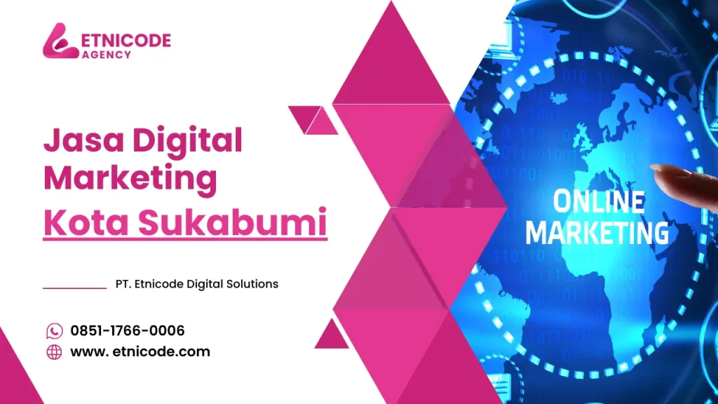 Jasa Digital Marketing Kota Sukabumi