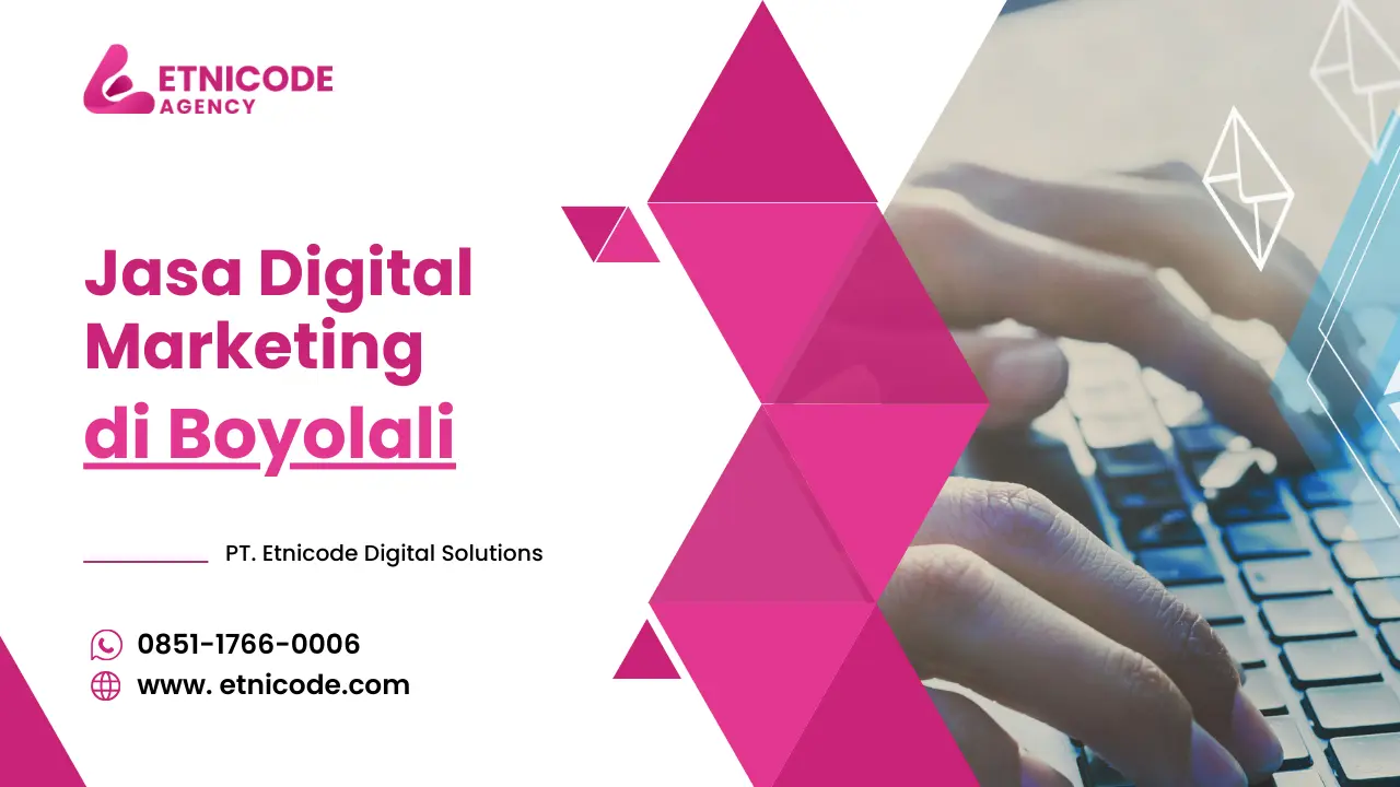 Jasa Digital Marketing Boyolali