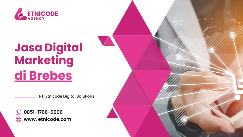 Jasa Digital Marketing Brebes