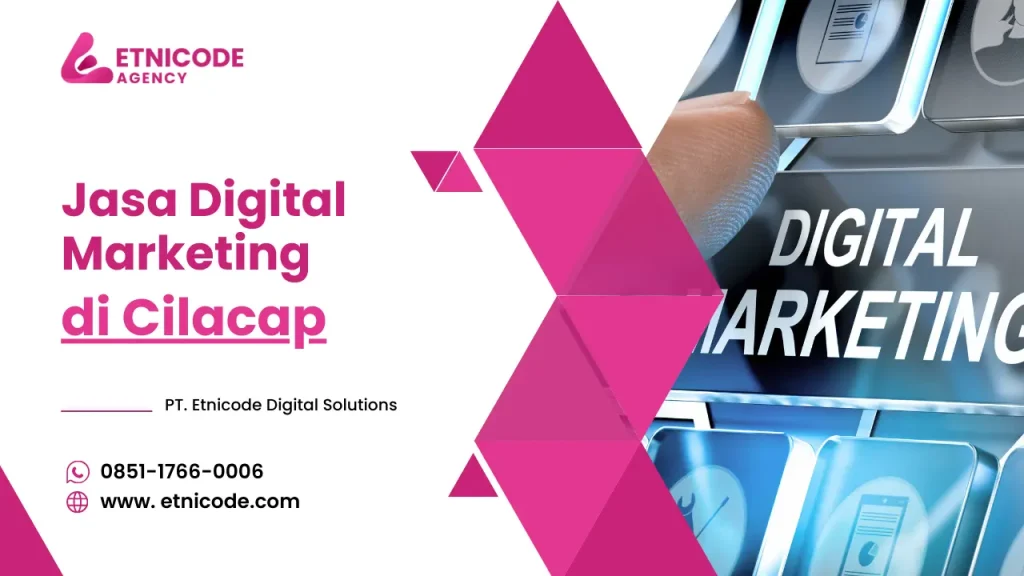 Jasa Digital Marketing Cilacap