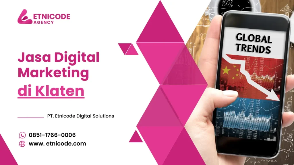 Jasa Digital Marketing Klaten - PT. Etnicode Digital Solutions
