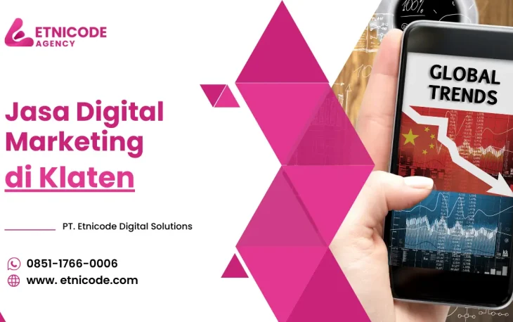 Jasa Digital Marketing Klaten - PT. Etnicode Digital Solutions