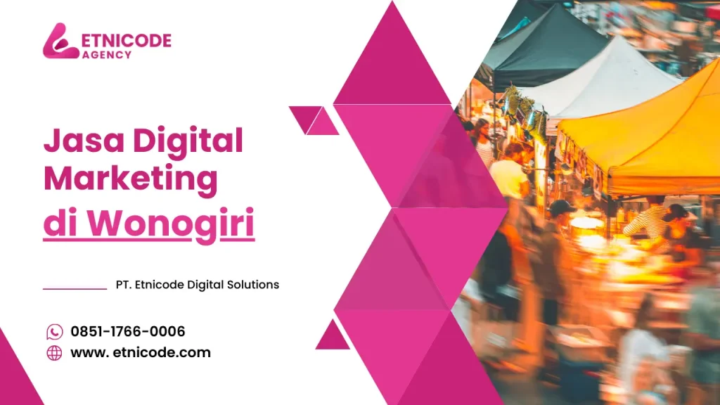 Jasa Digital Marketing Wonogiri