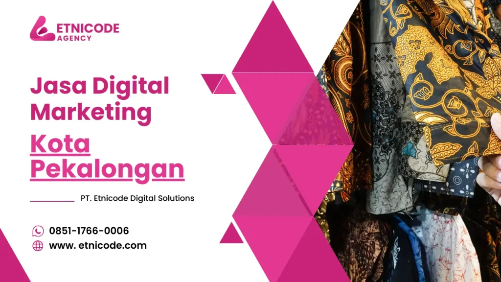 Jasa Digital Marketing Kota Pekalongan