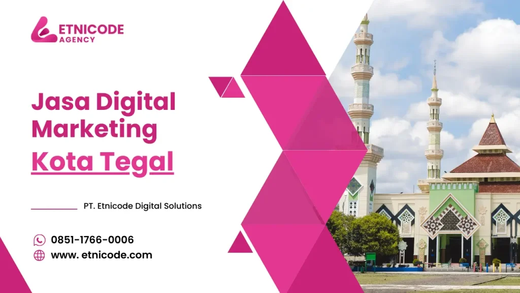 Jasa Digital Marketing Kota Tegal