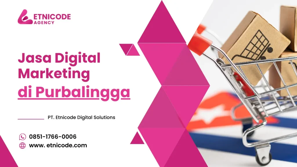 Jasa Digital Marketing Purbalingga