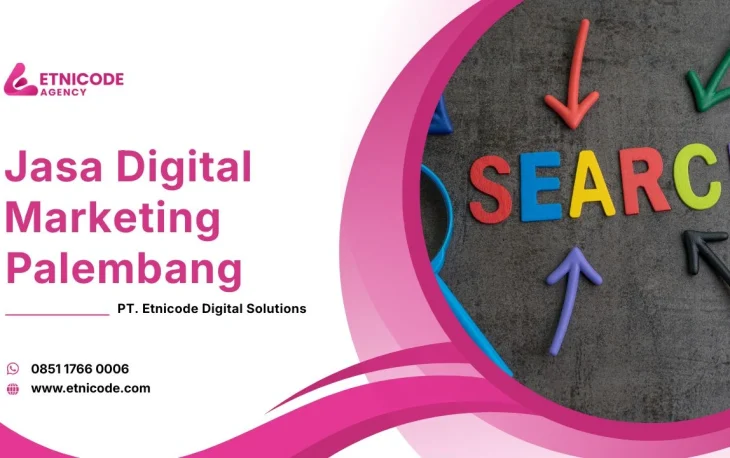 Jasa Digital Marketing Palembang Etnicode Digital Solutions