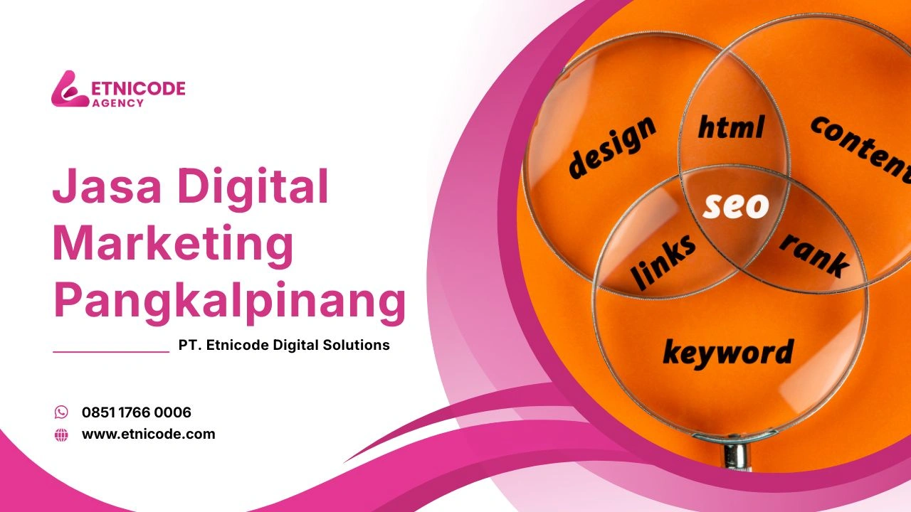 Jasa Digital Marketing Pangkalpinang Etnicode Digital Solutions