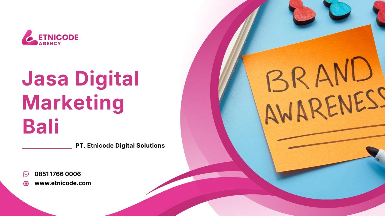 Jasa Digital Marketing Bali Etnicode Digital Solutions
