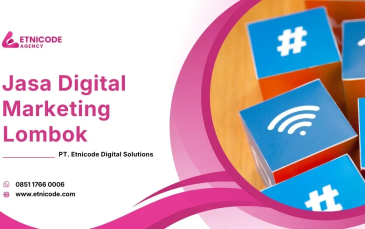 Jasa Digital Marketing Lombok Etnicode DS