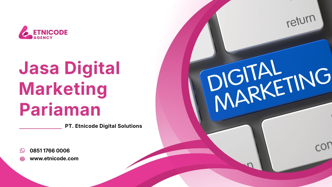 Jasa Digital Marketing Pariaman Etnicode DS