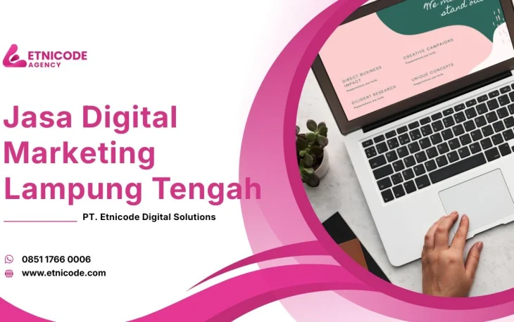 Jasa Digital Marketing Lampung Tengah