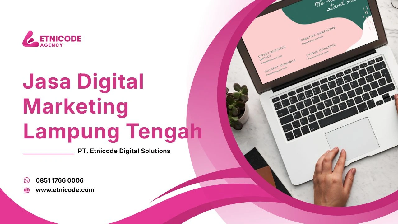 Jasa Digital Marketing Lampung Tengah
