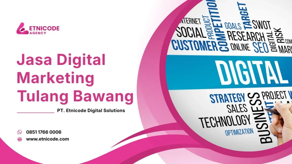 Jasa Digital Marketing Tulang Bawang